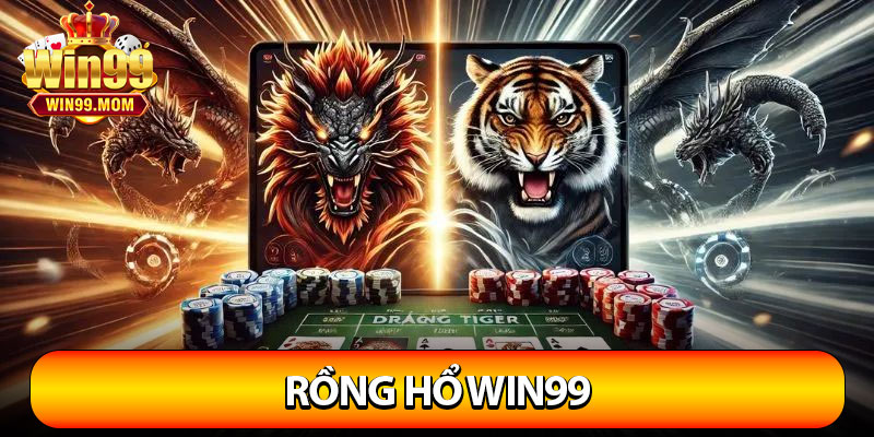 Rồng Hổ Win99